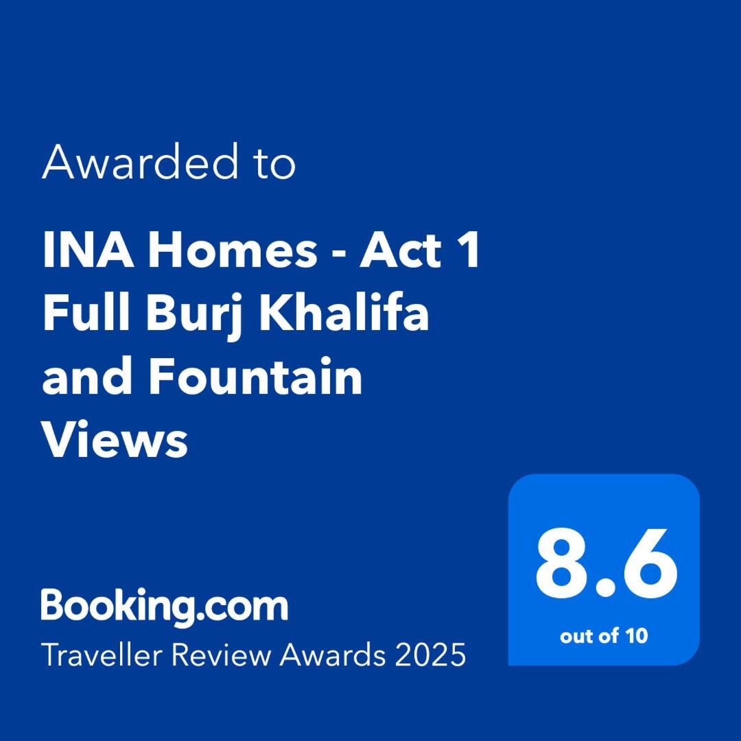 Ina Homes - Act 1 Full Burj Khalifa And Fountain Views Dubai Dış mekan fotoğraf